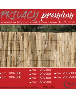 ARELLA PRIVACY Premium © in bamboo CANNICCIO arelle CANNE diametro fino a 1 cm. per RECINZIONE ombra in 8 MISURE