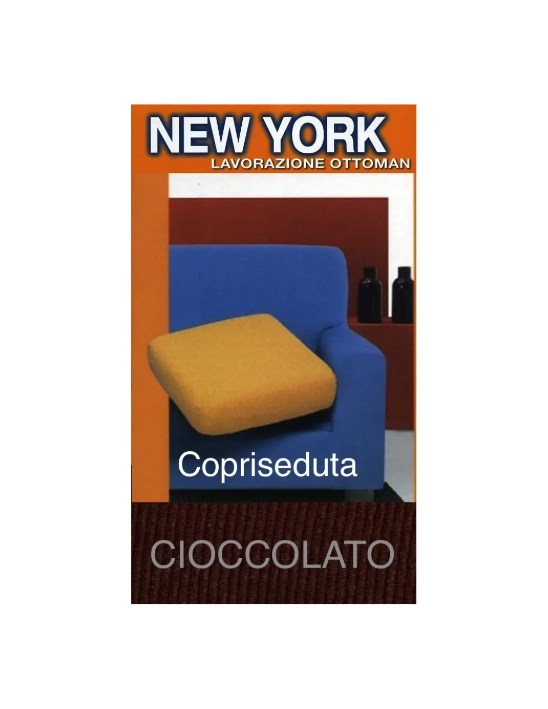 Copriseduta Divano New York Cioccolato - Tessuto Elasticizzato a Costine Antipilling - Made in Italy
