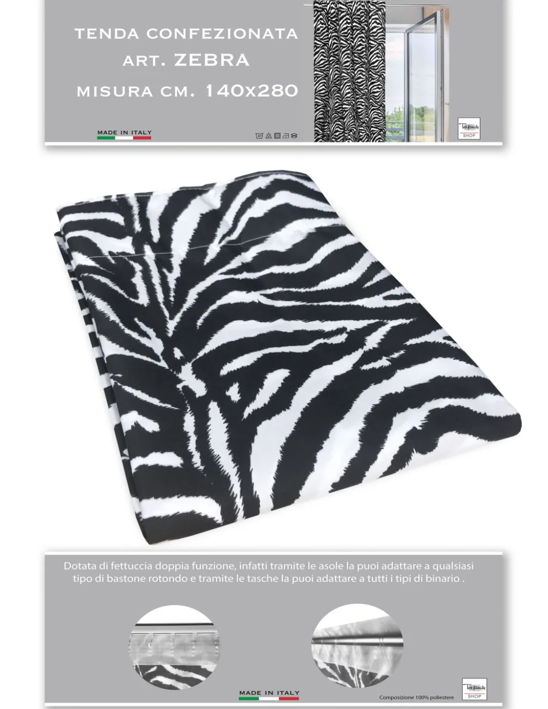 TENDA ZEBRA ZEBRATA BIANCO NERA CM. 140X280 MADE IN ITALY