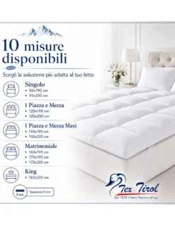 TOPPER per Materasso in PIUMINO Oca TEX TIROL © DOLOMITI 50% Piumino Oca / 50% Piuma Oca